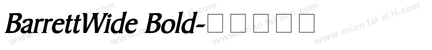 BarrettWide Bold字体转换